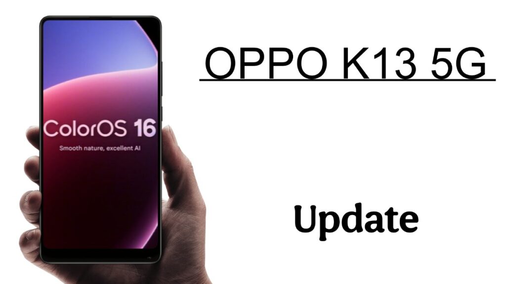 Oppo K13 5G ColorOS 16