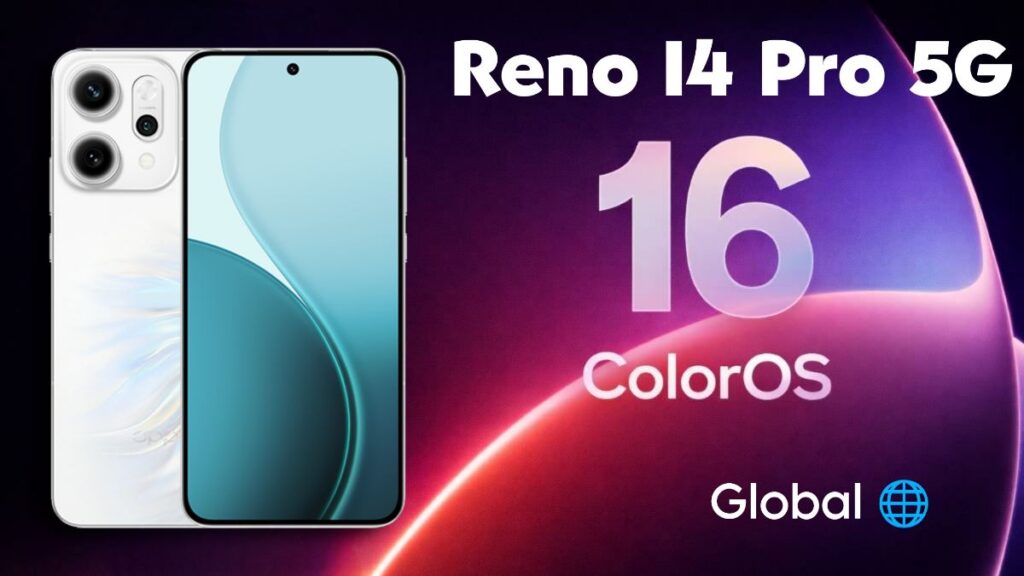Oppo Reno 14 Pro 5G ColorOS 16 Update