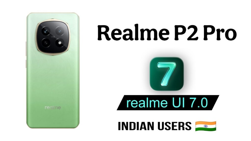 Realme P2 Pro 5G realme UI 7 update