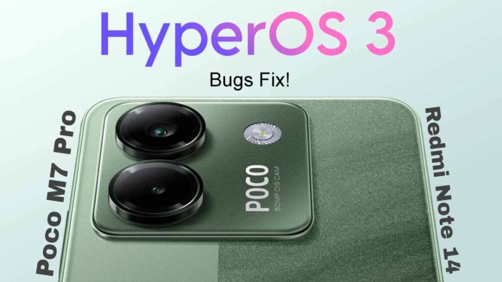 Redmi Note 14 5G and Poco M7 Pro HyperOS 3 Update with Android 16 for indian users