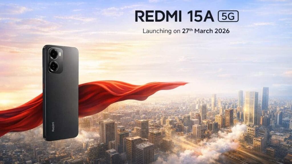 Redmi 15A 5G Launch in India on March 27: 6300mAh Battery, 120Hz Display Revealed
